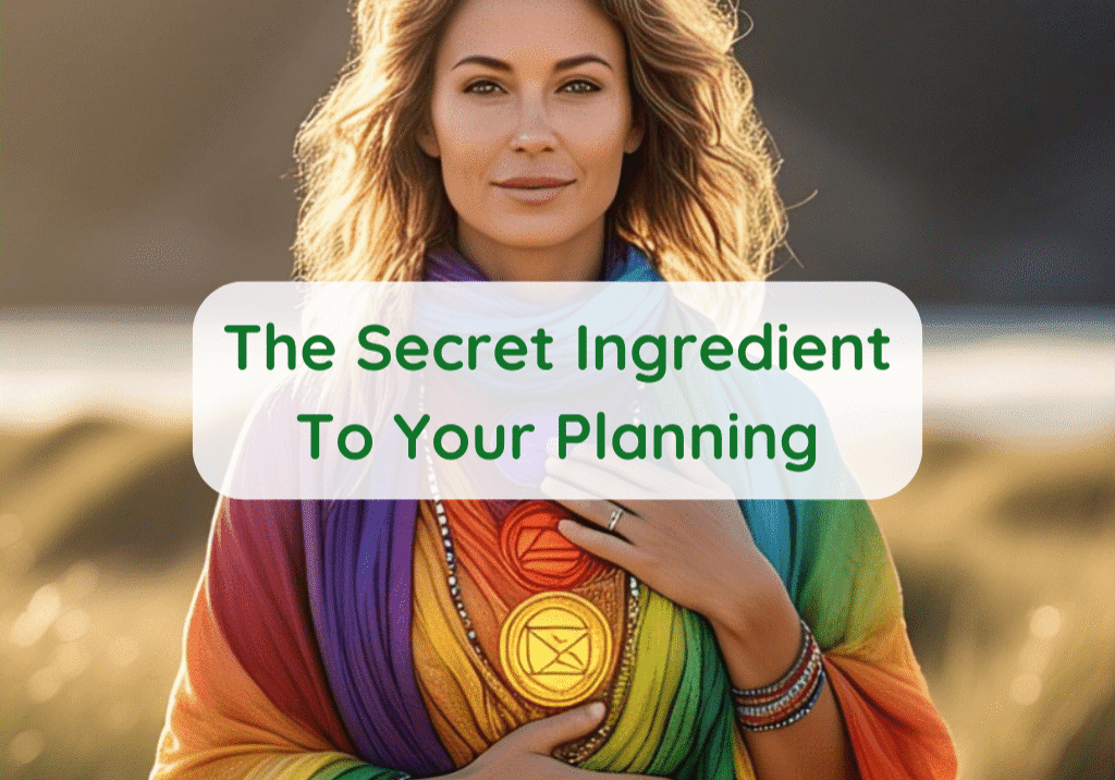 The Secret Ingredient To Your Planning